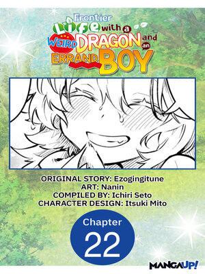 cover image of Frontier Life with a Weird Dragon and an Errand Boy, Chapter 22